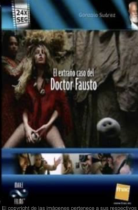 Eñ extraño caso del Dr Fausto